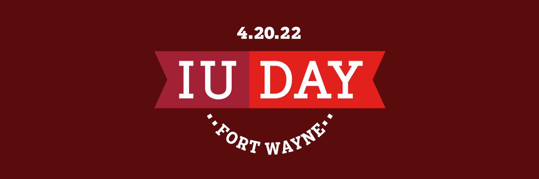 IU Day Indiana University Fort Wayne